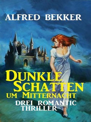 cover image of Dunkle Schatten um Mitternacht